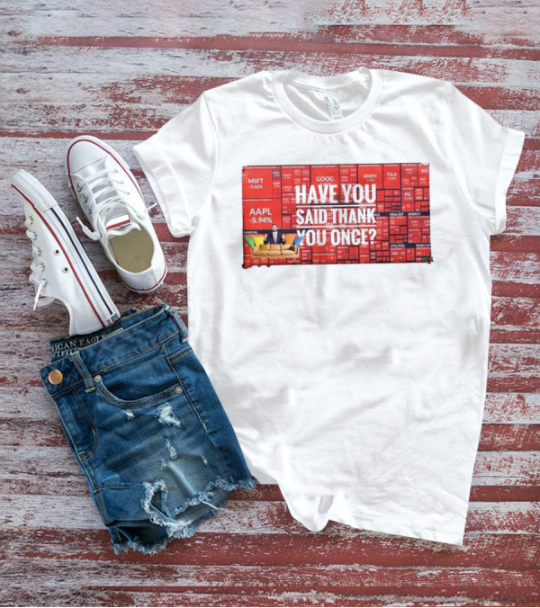 JD Vance Have You Said Thank You Once Stock Market Red Decline Background T-Shirt