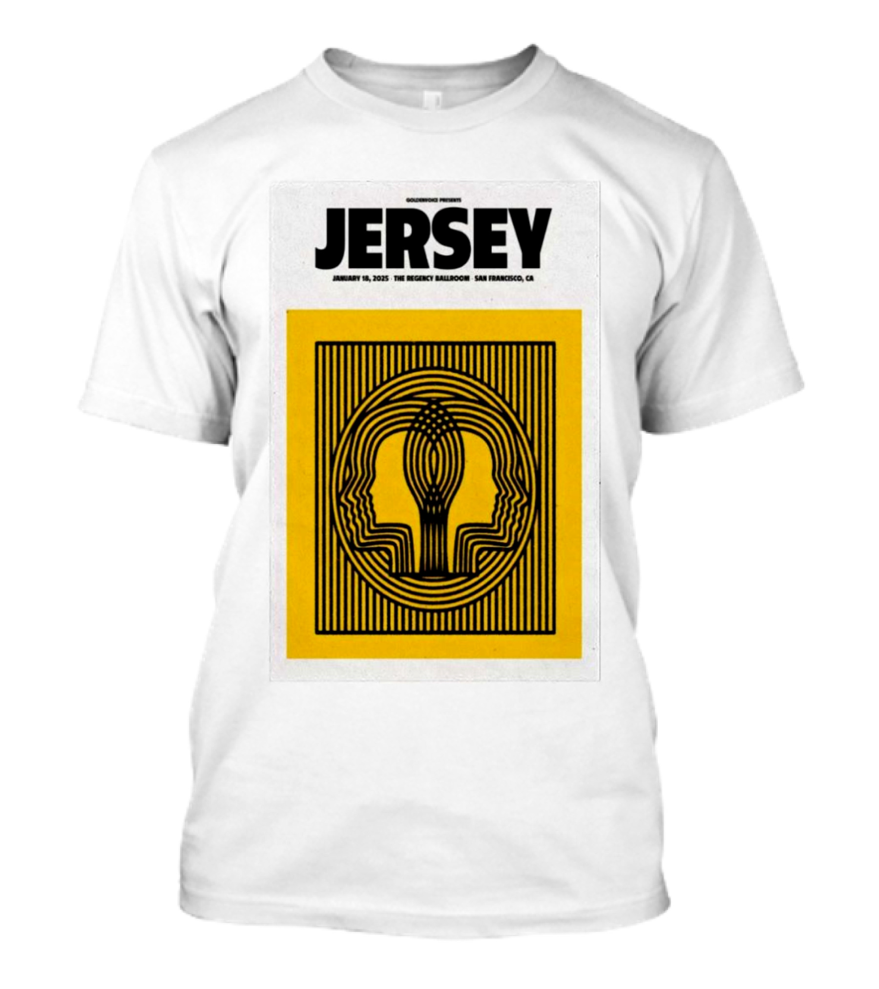 Goldenvoice Presents Jersey January 18, 2025 The Regency Ballroom San Francisco CA T-Shirt
