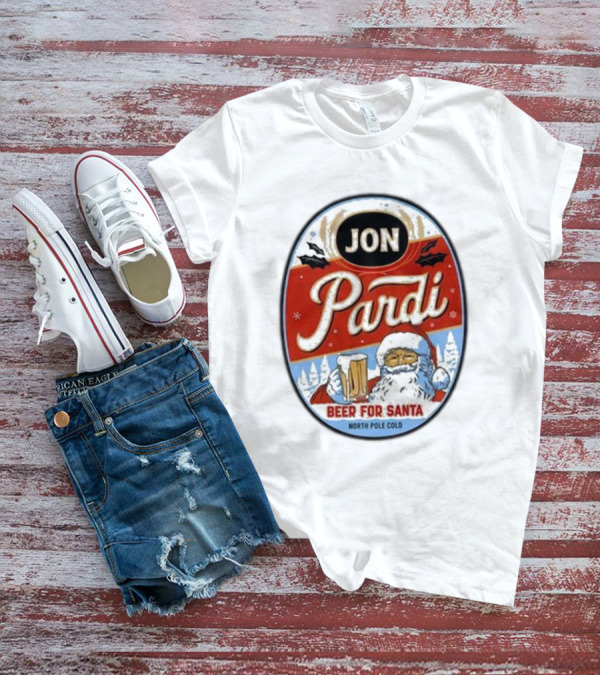 Jon Pardi Beer For Santa North Pole Cold Holiday Festive Design T-Shirt