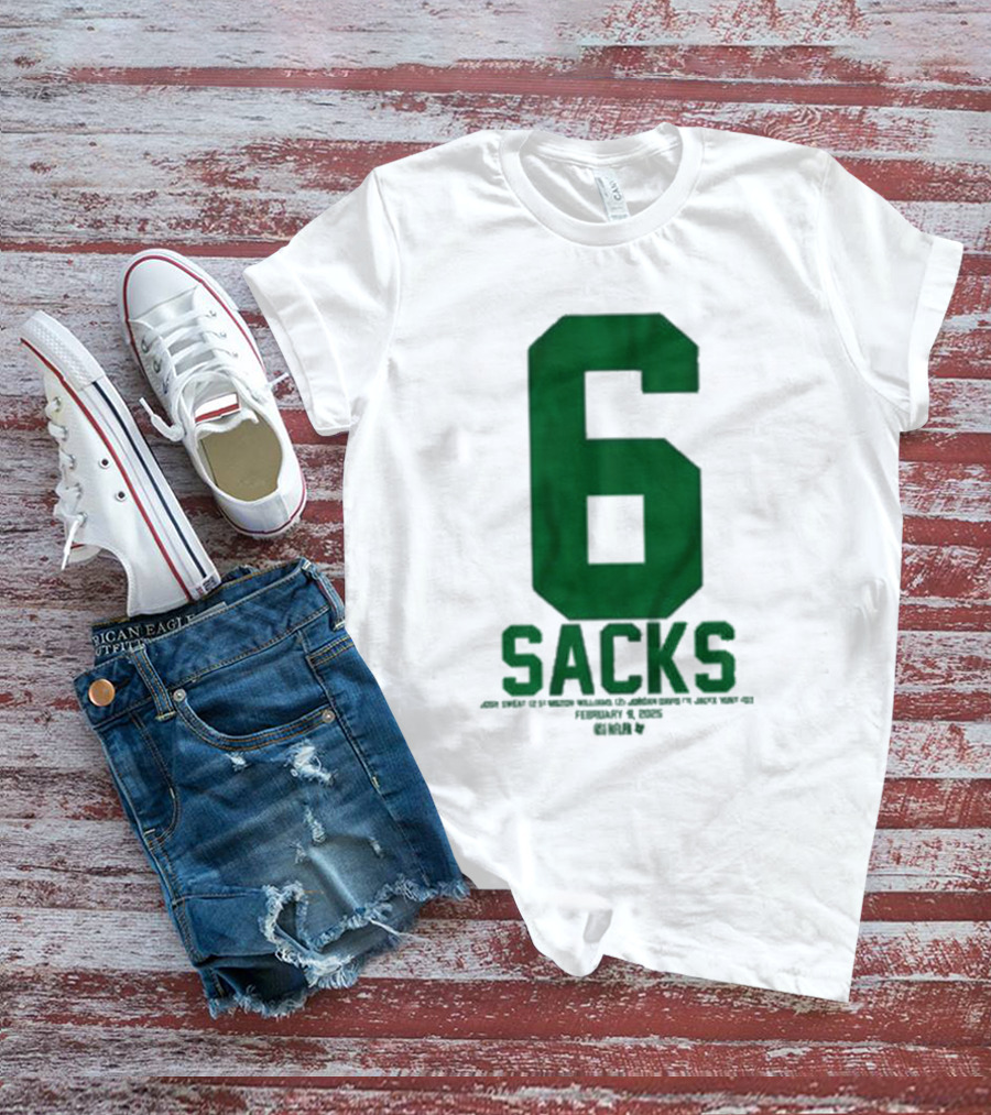 Josh Sweat Milton Williams Jordan Davis Jalyx Hunt 6 Sacks T-Shirt