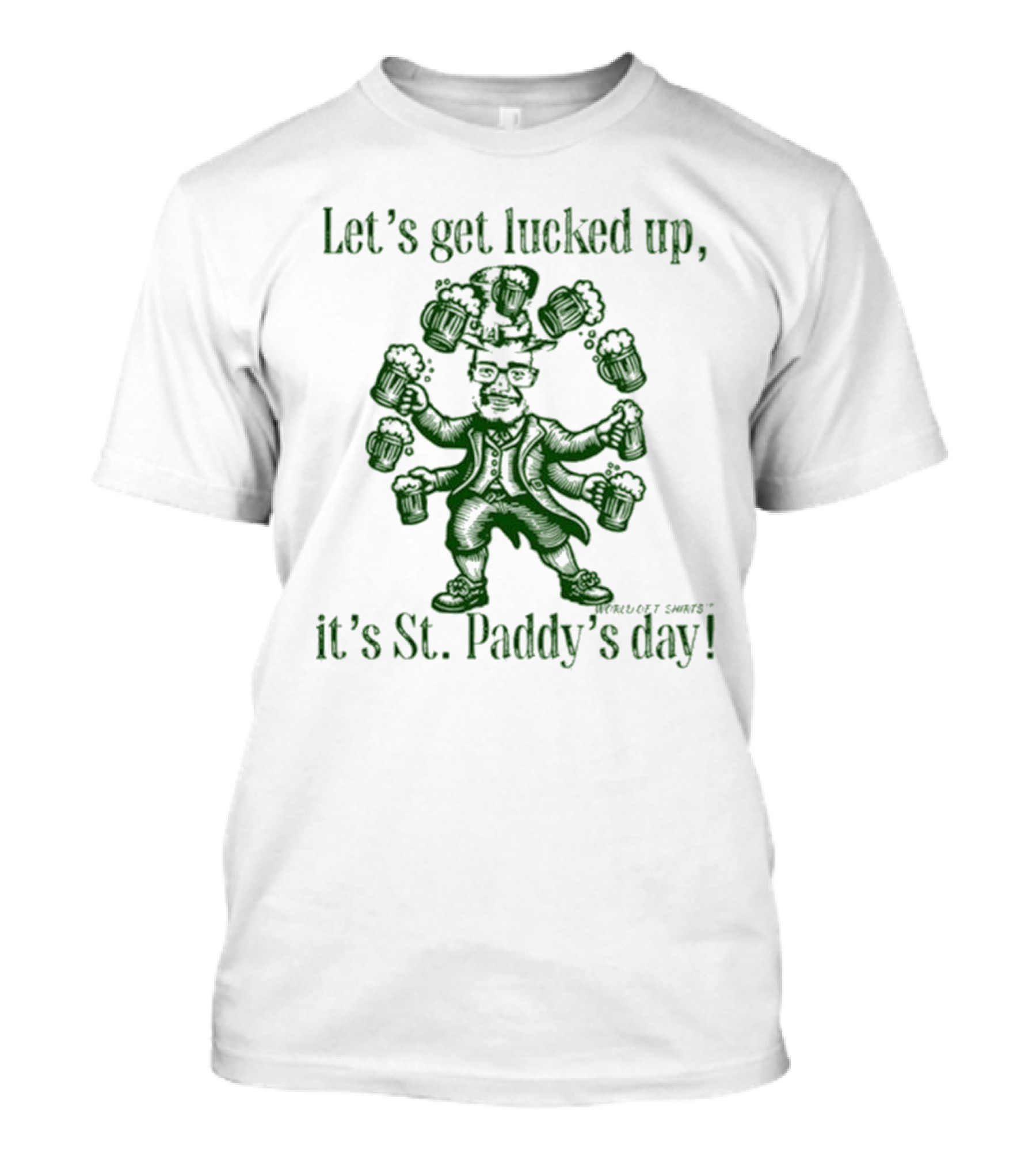 Joshua Block World Of Let’s Get Lucked Up St. Paddy’s Day T-Shirt