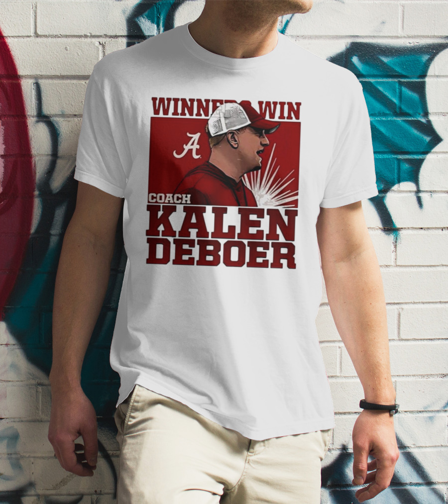 Winner Win Coach Kalen DeBoer Alabama T-Shirt