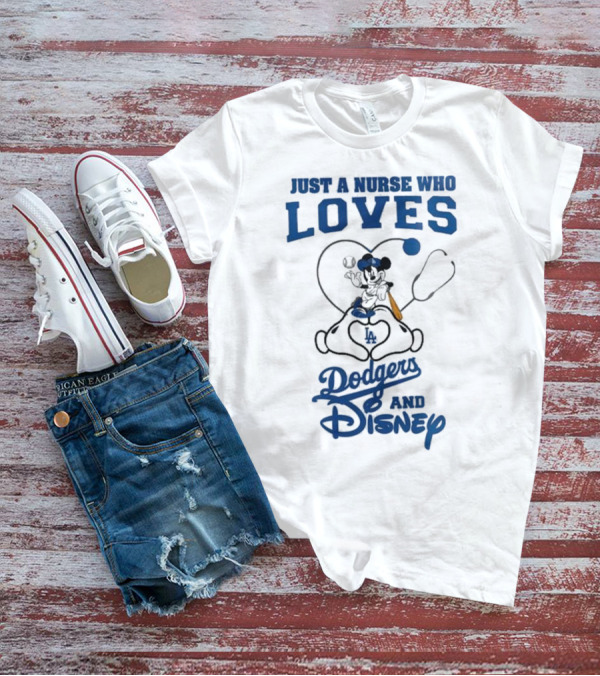 Just A Nurse Who Loves Dodgers And Disney Mickey Mouse Baseball T-Shirt