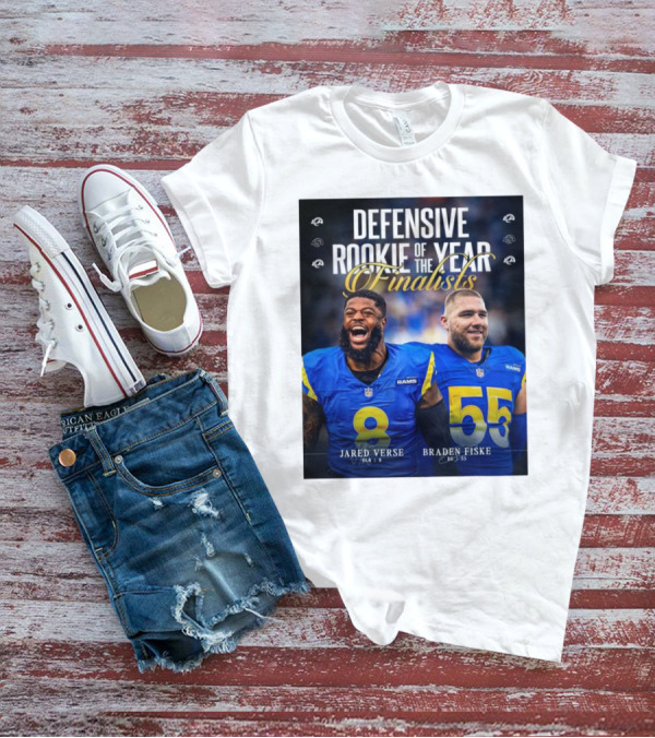 Los Angeles Rams Jared Verse Braden Fiske Defensive Rookie Of The Year Finalists 2024 T-Shirt