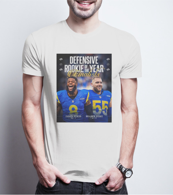 Los Angeles Rams Jared Verse Braden Fiske Defensive Rookie Of The Year Finalists 2024 T-Shirt