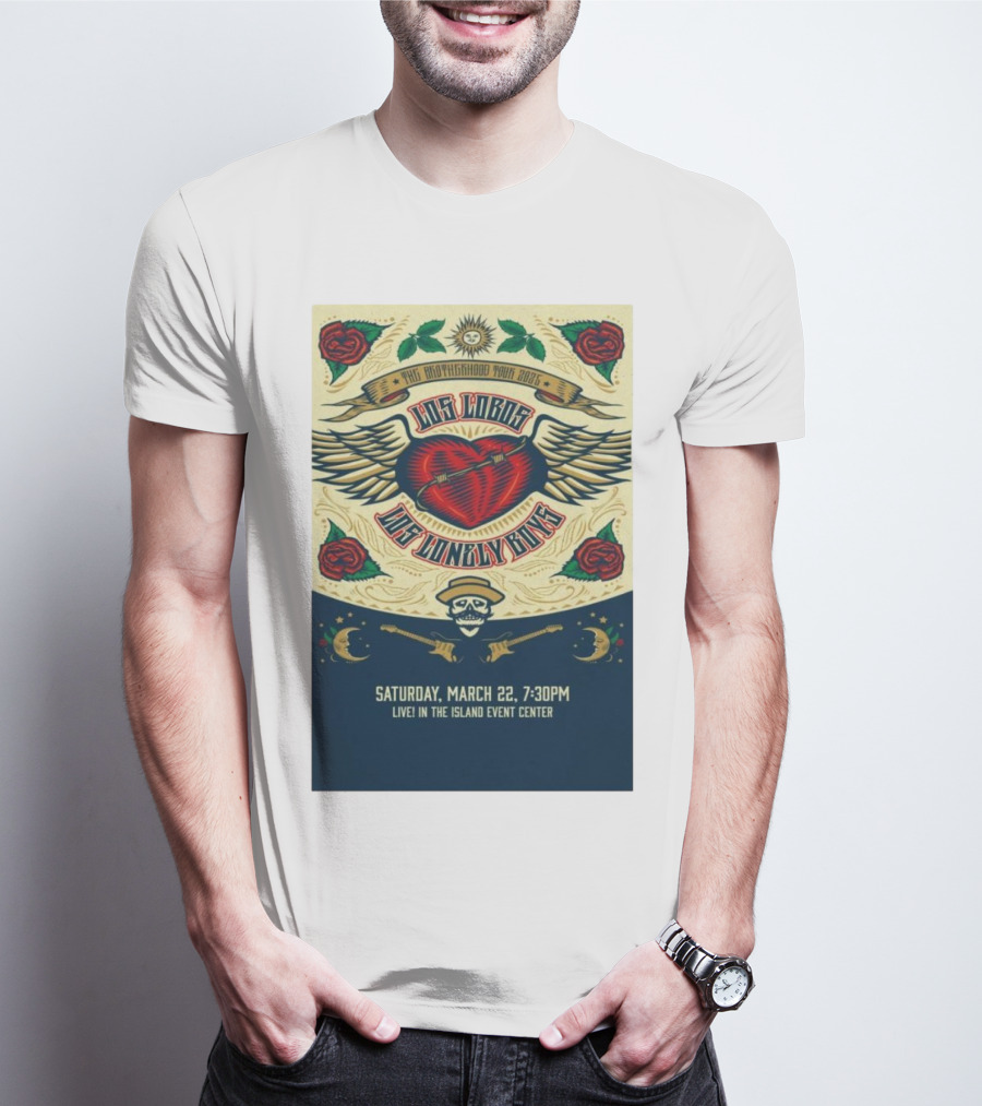 Los Lobos Los Lonely Boys The Brotherhood Tour 2025 Saturday March 22 Island Event Center T-Shirt