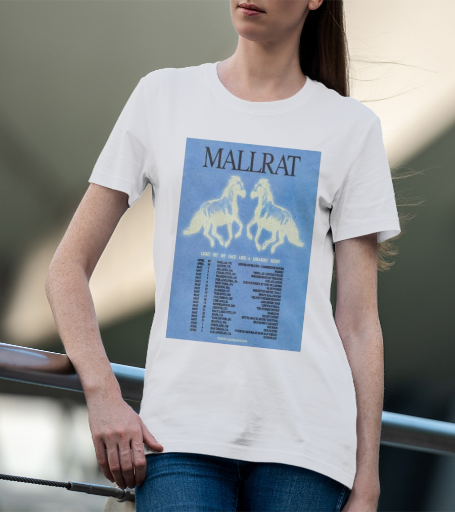 Mallrat Tour 2025 Light Hit My Face Like A Straight Right April May June T-Shirt