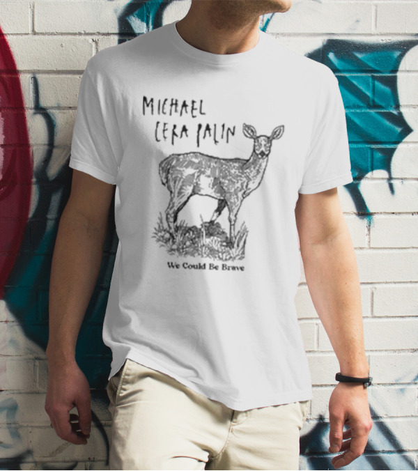 Michael Cera Palin We Could Be Brave Deer T-Shirt