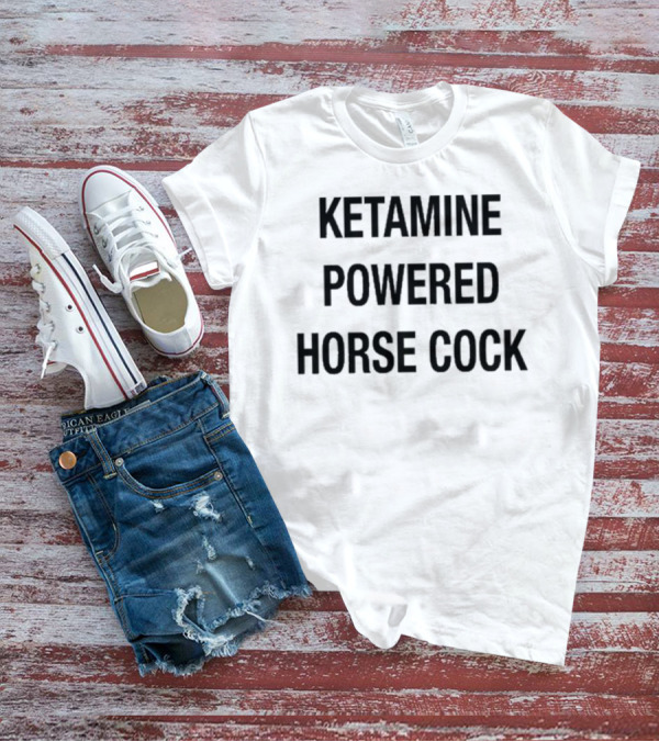 Microplastics Envelope Filter Ketamine Powered Horse Cock T-Shirt