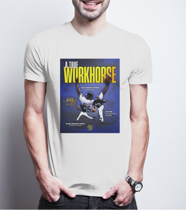 A True Workhorse Milwaukee Brewers CC Sabathia 130.2 Innings 82 Days 1.65 ERA Seven Complete Games Signature T-Shirt