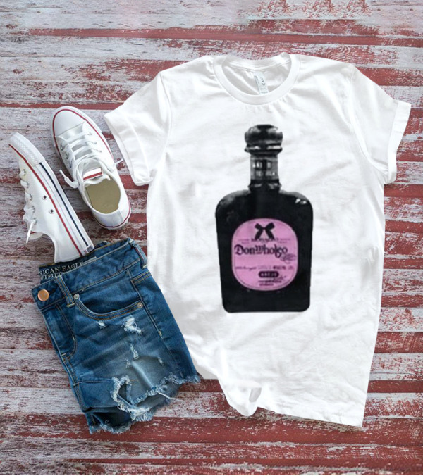 Monaleo Donwholeo Tequila Bottle Pink Label T-Shirt