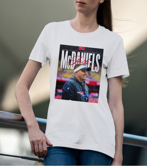 Welcome New England Patriots Offensive Coordinator Josh McDaniels T-Shirt