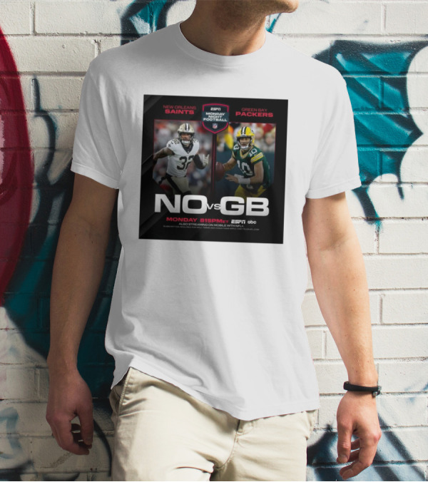 New Orleans Saints Vs Green Bay Packers Monday Night Football ESPN 815PM ET NFL T-Shirt