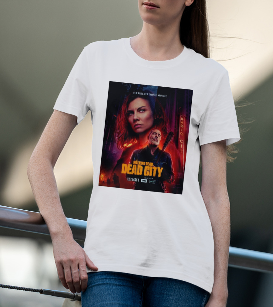 New Rules New Enemies New York The Walking Dead Dead City All New Season May 4 T-Shirt