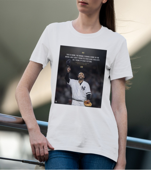 New York Yankees CC Sabathia This Is Home The Bronx Hall Of Fame Plaque T-Shirt