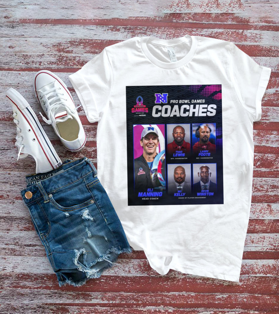 NFC Pro Bowl Games Coaches Eli Manning Thad Lewis Larry Foote Mo Kelly Kevin Winston T-Shirt