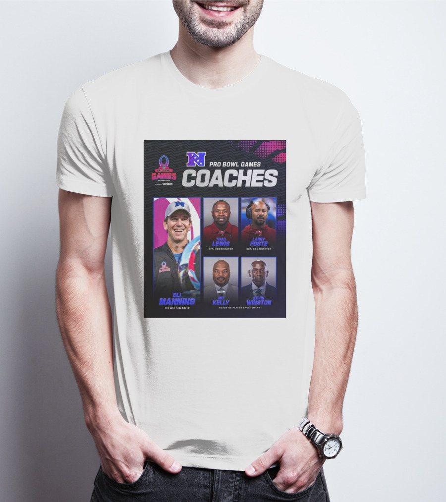 NFC Pro Bowl Games Coaches Eli Manning Thad Lewis Larry Foote Mo Kelly Kevin Winston T-Shirt