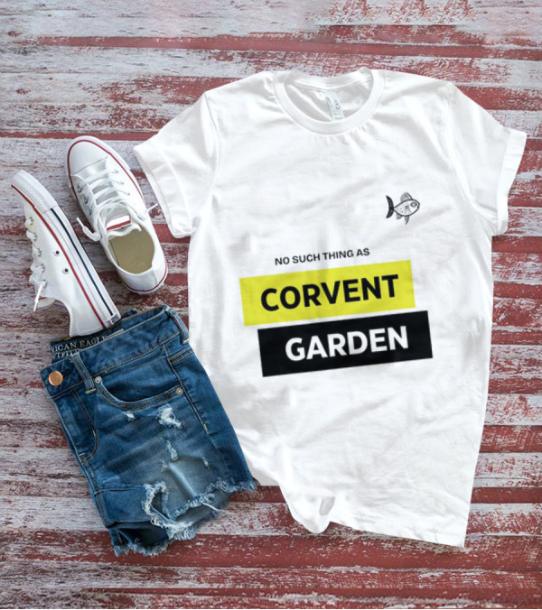 No Such Thing As Corvent Garden With Yellow And Black Text Blocks T-Shirt