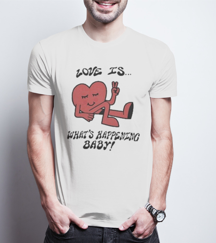 Not Dead Yet Nell Serrano Love Is What's Happening Baby Peace Heart T-Shirt