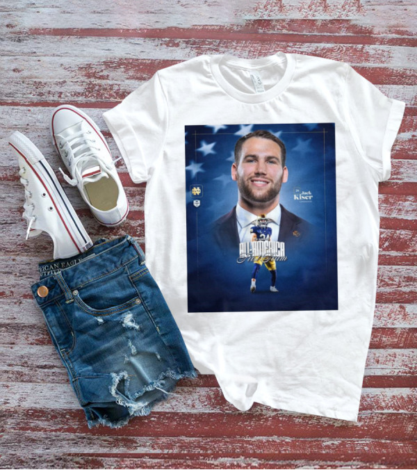 Notre Dame Football CSC Academic All-America First Team Jack Kiser Linebacker 24 Star Background T-Shirt