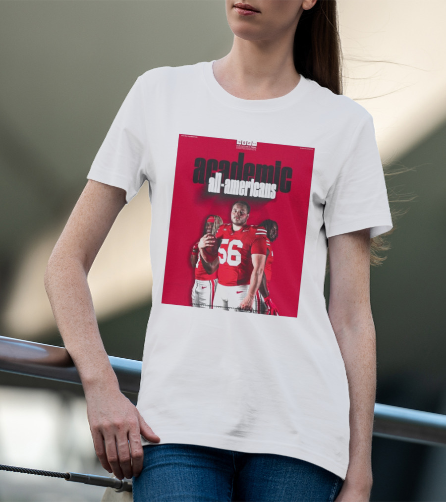 Ohio State Football Academic All-Americans Quinshon Judkins Seth McLaughlin Donovan Jackson T-Shirt