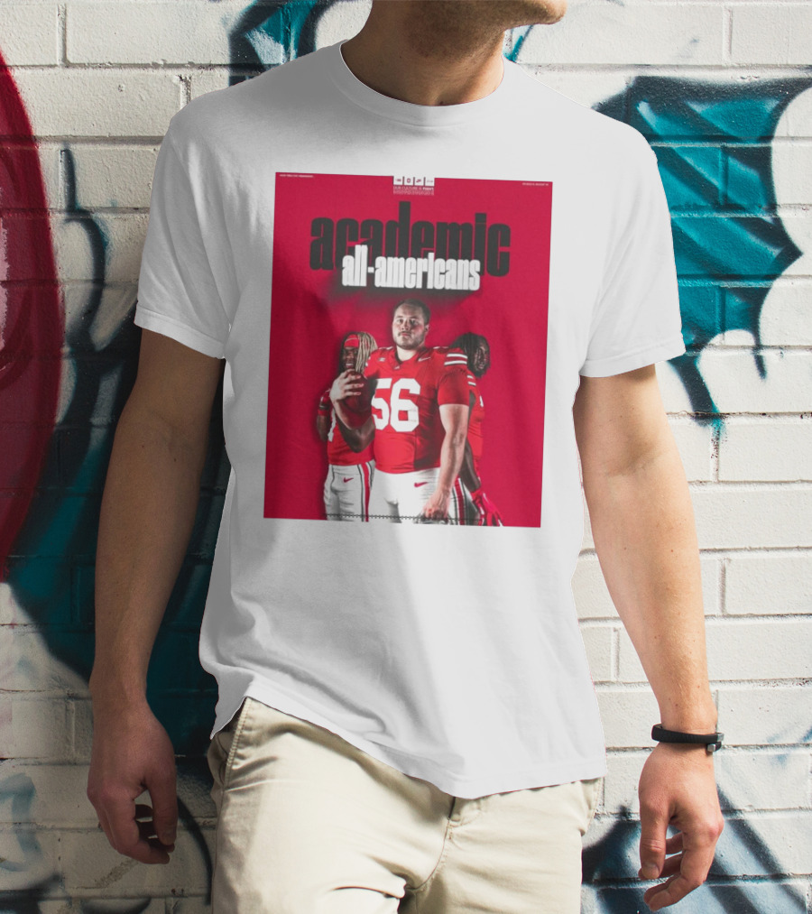 Ohio State Football Academic All-Americans Quinshon Judkins Seth McLaughlin Donovan Jackson T-Shirt