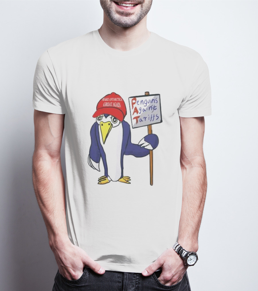 PAT Penguins Against Tariffs Make Antarctic Great Again T-Shirt