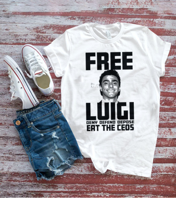 Portland USA Free Luigi Deny Defend Depose Eat The Ceos T-Shirt