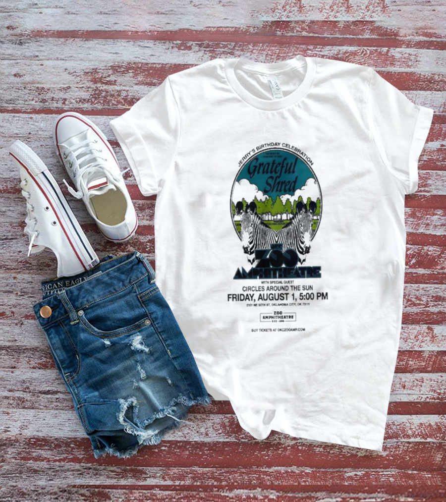 Grateful Shred Aug 01 2025 You Must Be Ready Zoo Amphitheatre T-Shirt