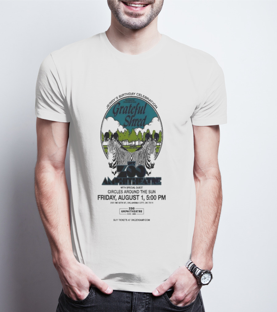 Grateful Shred Aug 01 2025 You Must Be Ready Zoo Amphitheatre T-Shirt