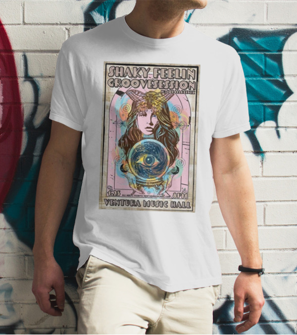 Shaky Feelin Groovession W/ Joe Marcinek Ventura Music Hall 1:25 8PM T-Shirt