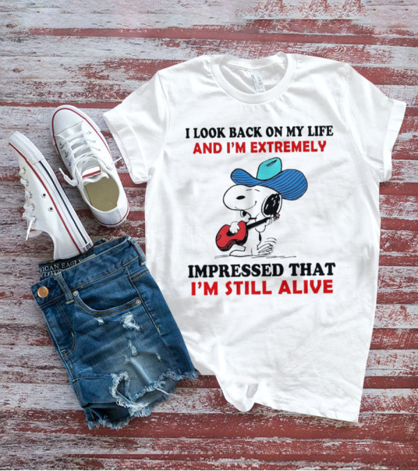 Snoopy I Look Back On My Life And I'm Extremely Impressed That I'm Still Alive Cowboy Hat Guitar T-Shirt