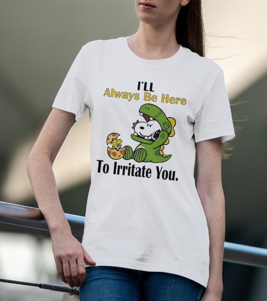 Always Be Here Dinosaur Snoopy Woodstock Egg T-Shirt