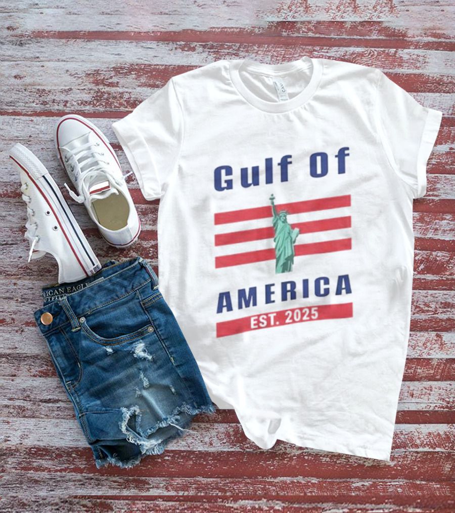 Gulf Of America Statue Of Liberty Est 2025 T-Shirt