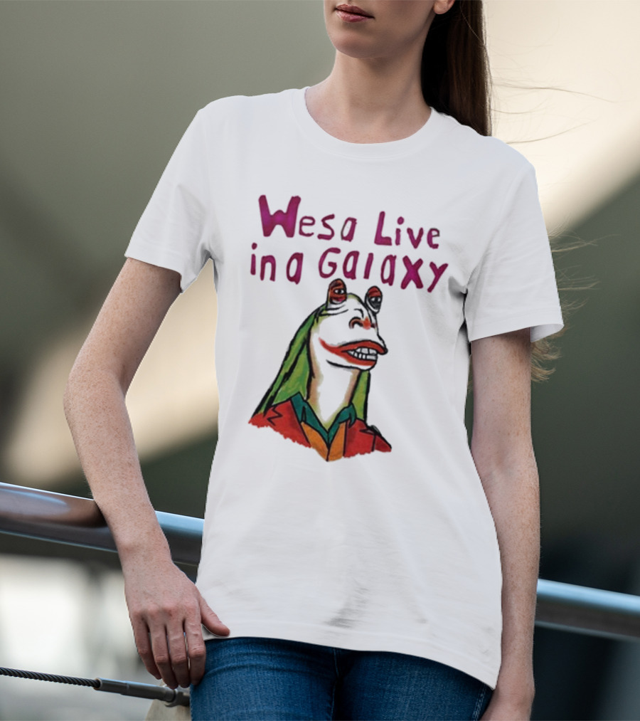 Wesa Live In A Galaxy Alien Cartoon Style T-Shirt