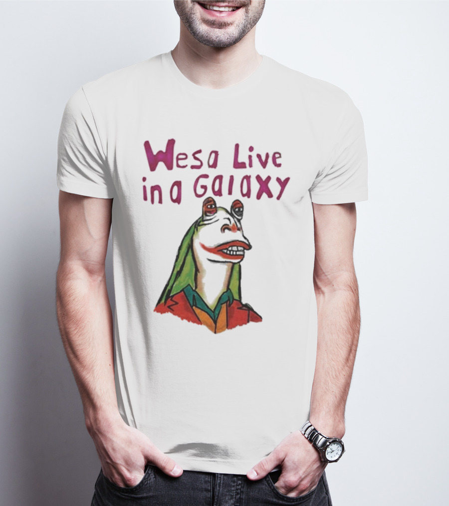 Wesa Live In A Galaxy Alien Cartoon Style T-Shirt