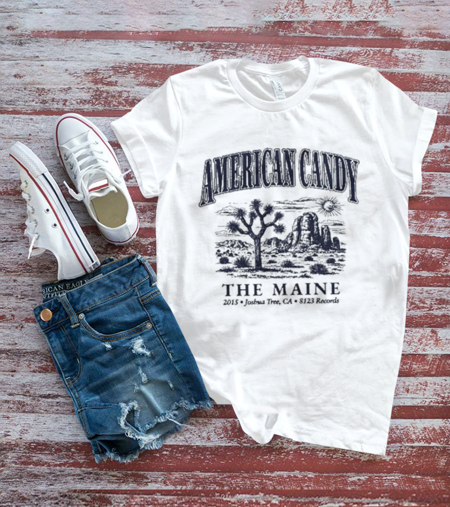 American Candy The Maine 2015 Joshua Thee CA 8123 Records T-Shirt