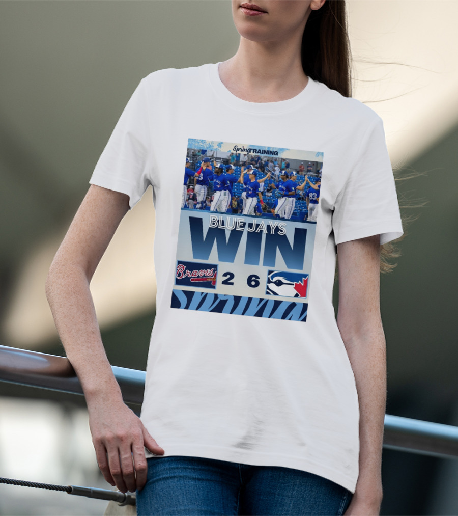 Blue Jays Win Over Braves 6-2 Spring Training T-Shirt