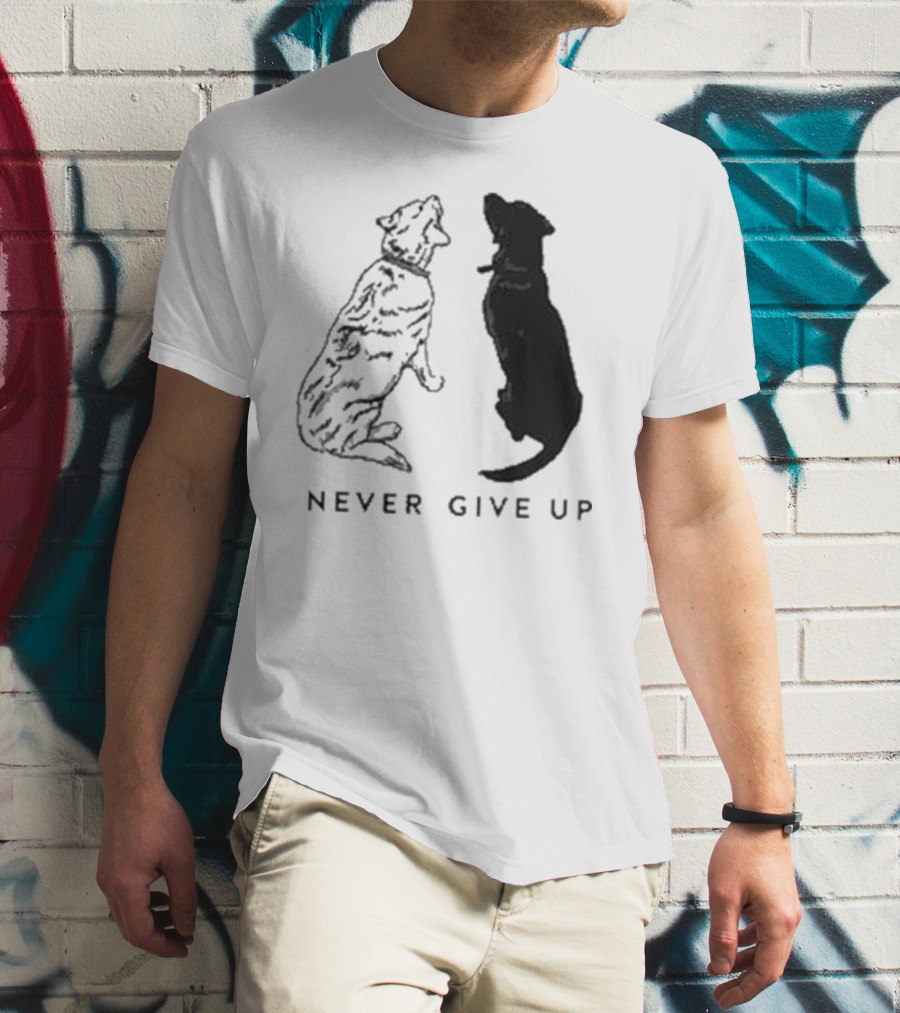 Never Give Up Dog Silhouettes Tors T-Shirt