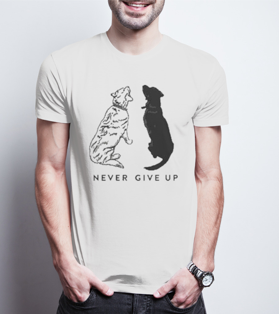 Never Give Up Dog Silhouettes Tors T-Shirt