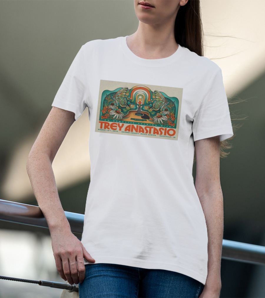 An Acoustic Evening With Trey Anastasio March 16 2025 Brown County Music Center Nashville IN T-Shirt