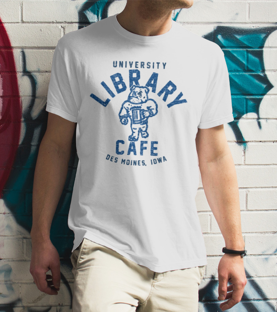 University Library Cafe Bulldog Des Moines Iowa T-Shirt