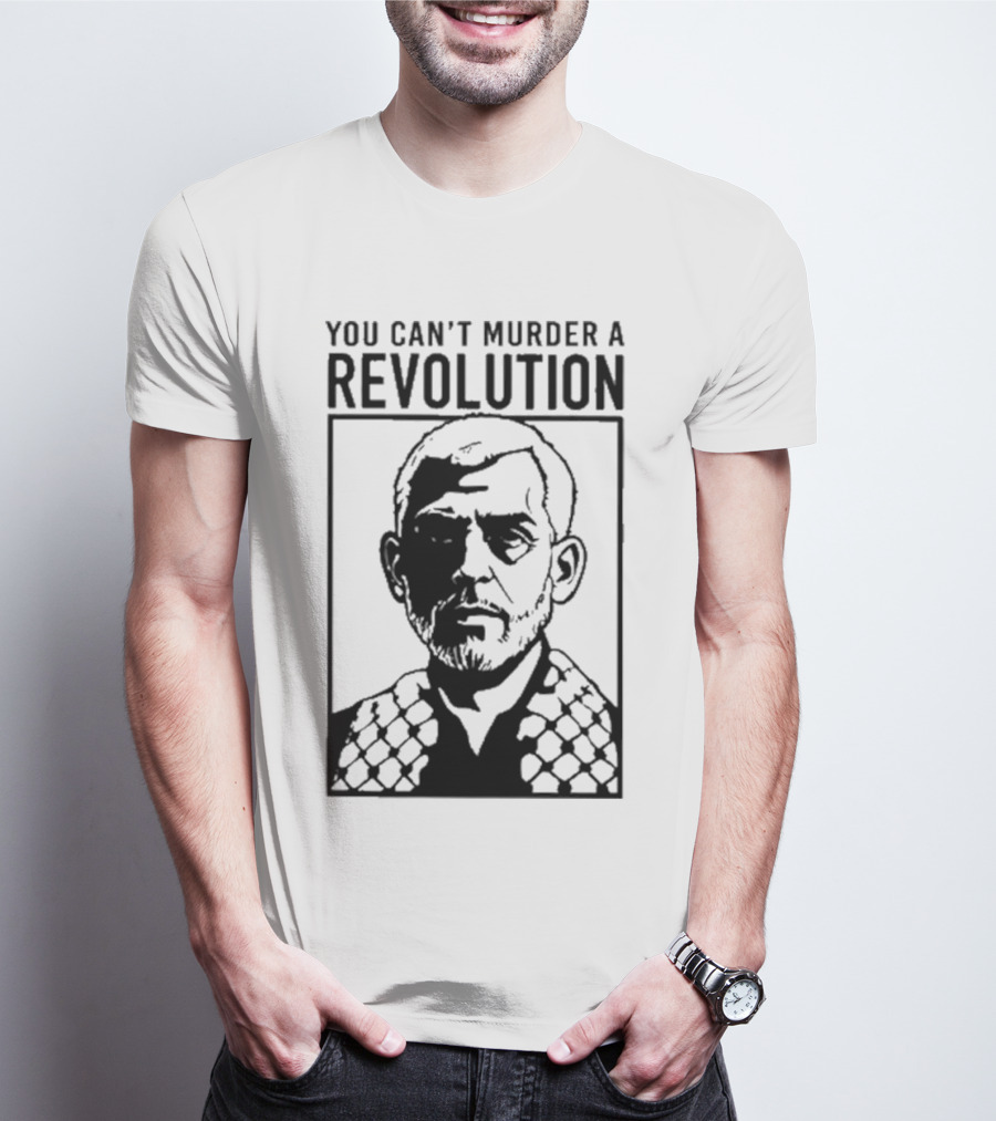 You Can’t Murder A Revolution Fist Symbol Iconic Protest Message T-Shirt