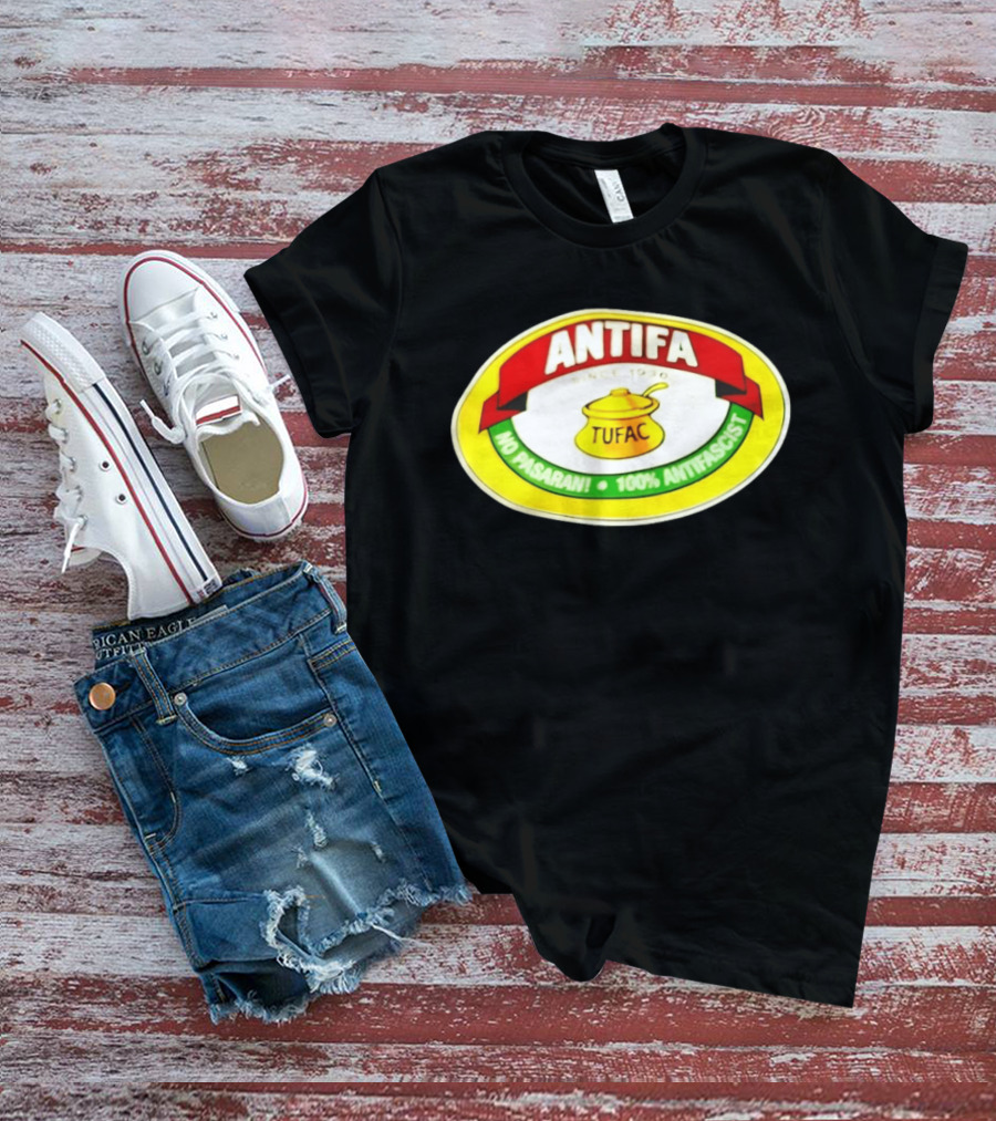 ANTIFA Since 1930 TUFAC No Pasaran 100% Antifascist T-Shirt