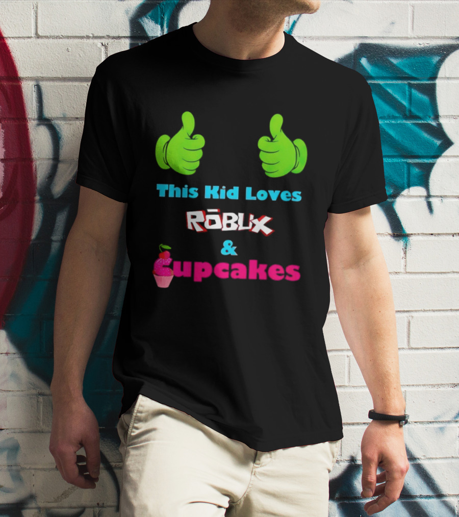 This Kid Loves RBLX Robux And Cupcakes Thumbs Up T-Shirt