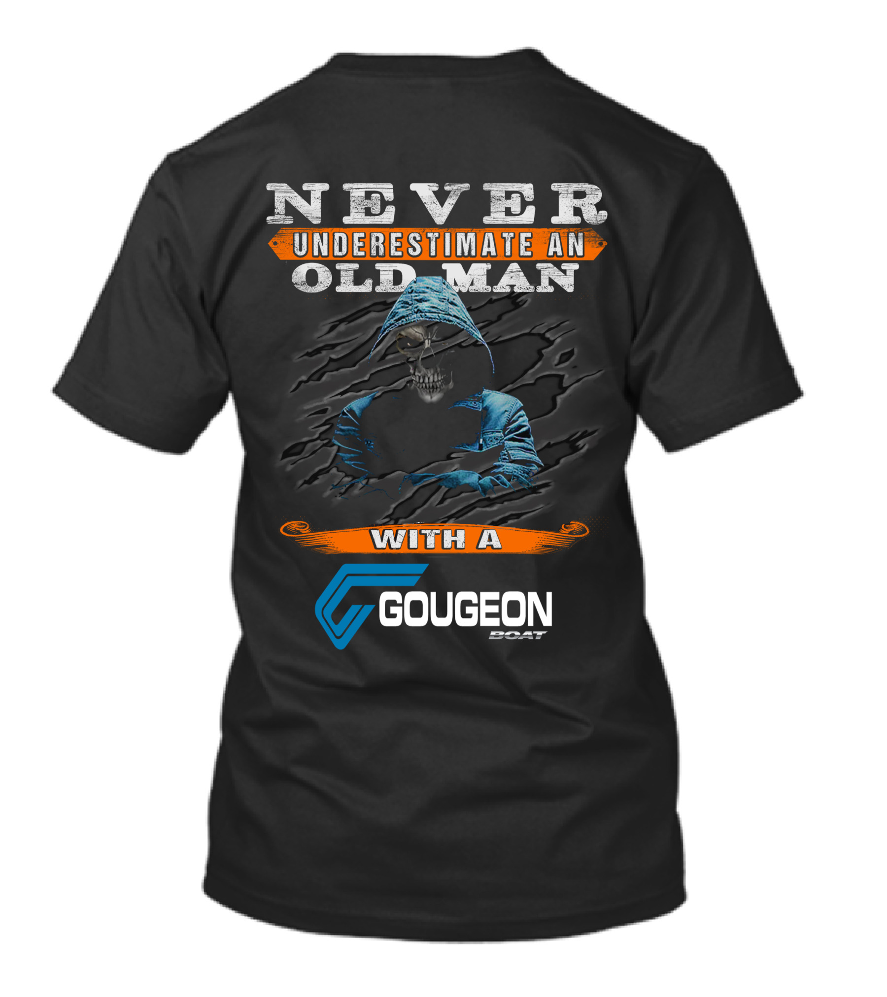 NEVER UNDERESTIMATE AN OLD MAN WITH A GOUGEON BOAT T-Shirt