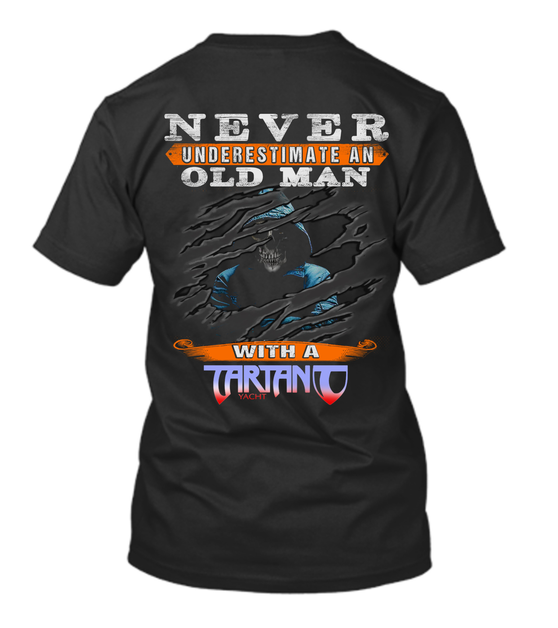 NEVER UNDERESTIMATE AN OLD MAN WITH A TARTAN1 YACHT T-Shirt