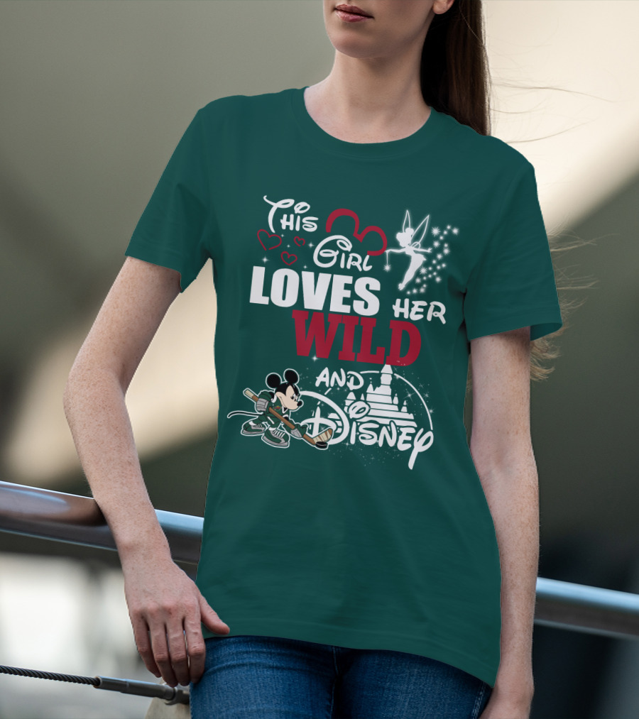 This Girl Loves Her Minnesota Wild And Disney T-Shirt