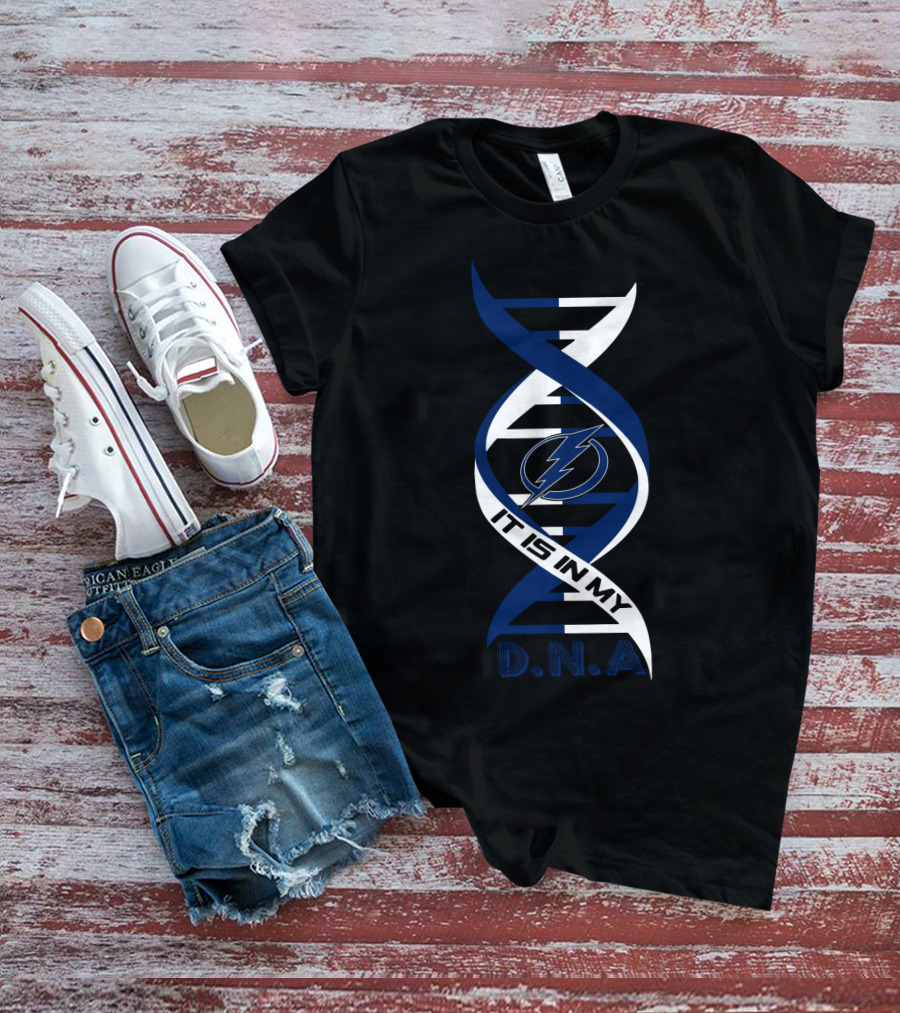 Tampa Bay Lightning It Is In My DNA. T-Shirt