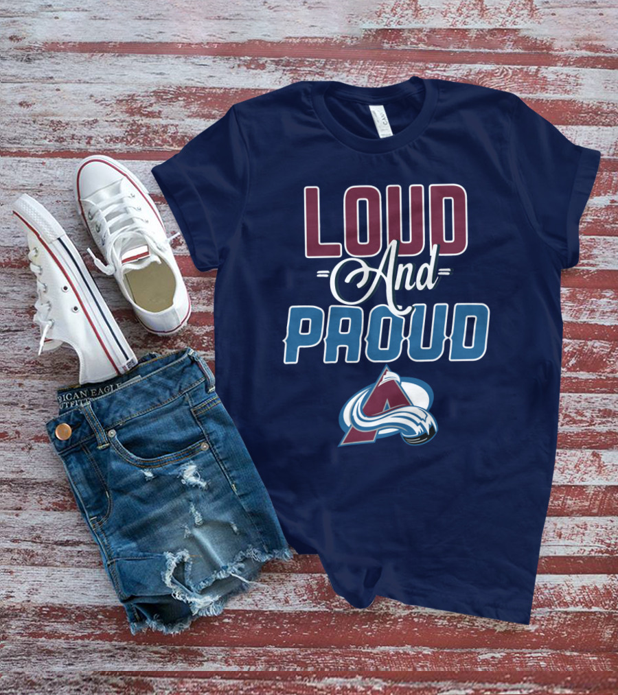 Lou D And Proud Colorado Avalanche T-Shirt